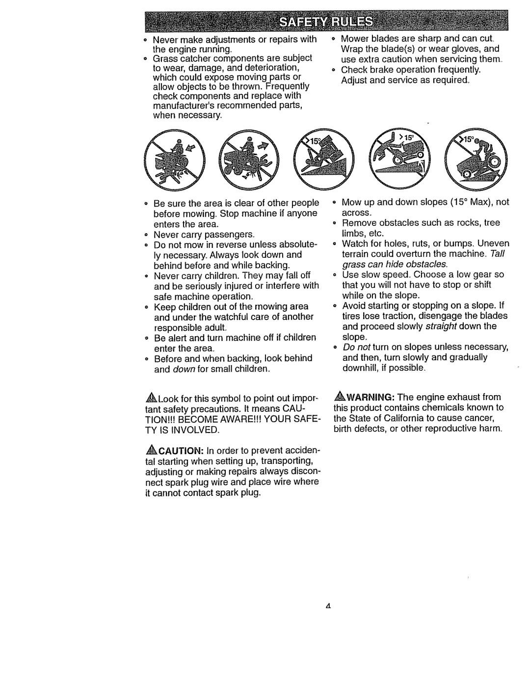 Craftsman 917270841 owner manual Grass can hide obstacles 