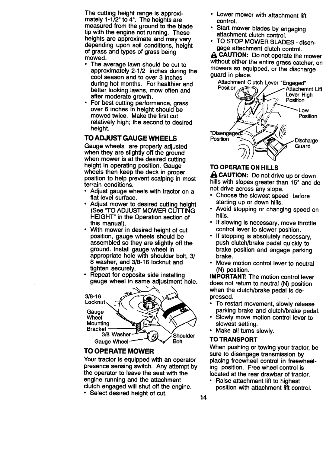 Craftsman 917.27086 manual To Operate Mower, To Adjust Gauge Wheels, To Operate on Hills, To Transport 