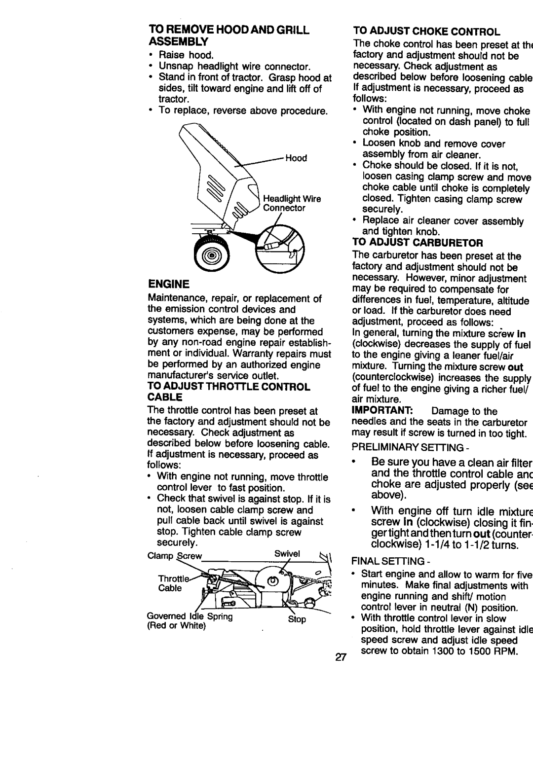 Craftsman 917.27086 To Remove Hood and Grill Assembly, To Adjust Choke Control, To Adjust Carburetor, Preuminary SE-IING 