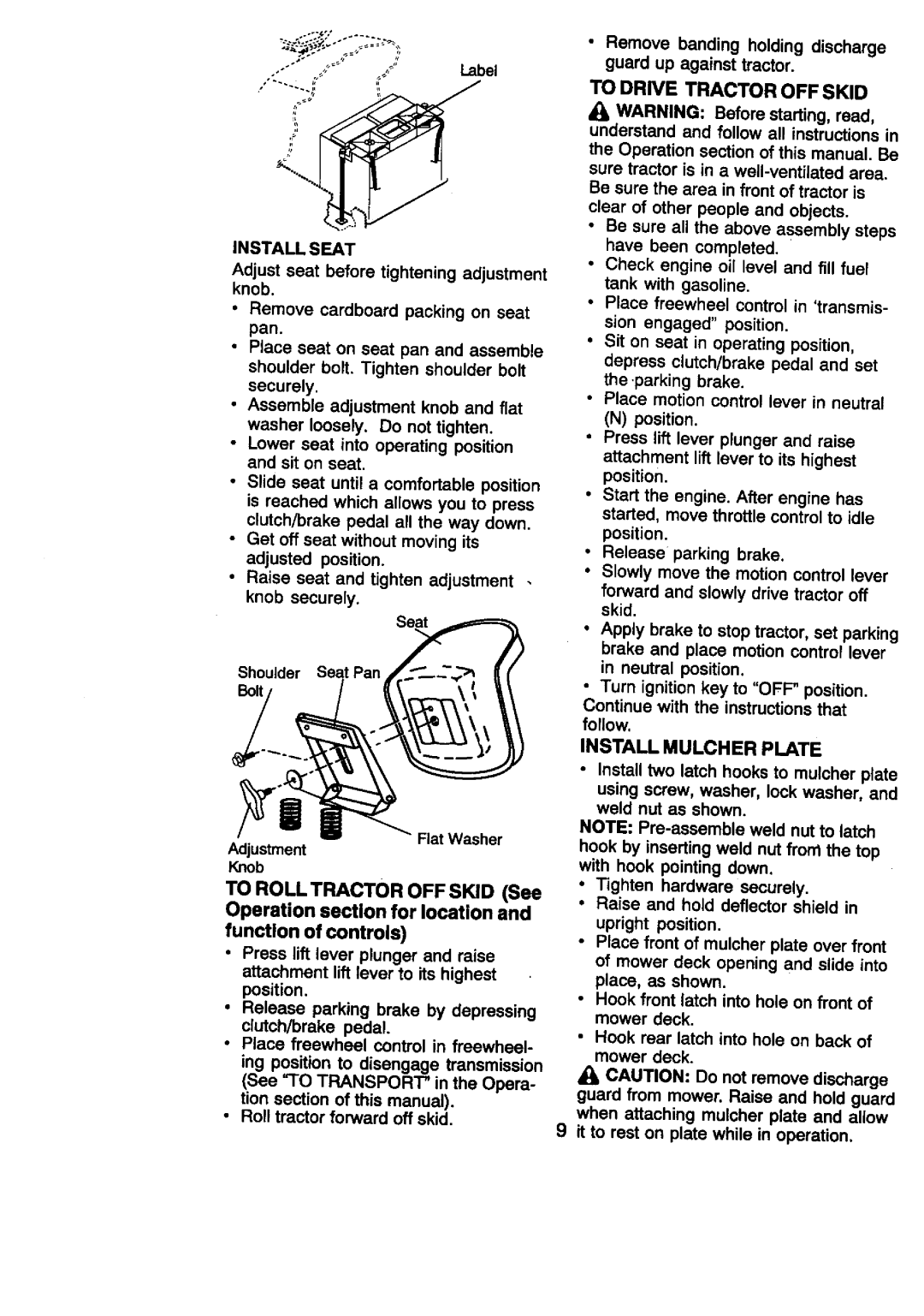 Craftsman 917.27086 manual Install Seat, To Drwe Tractor OFF Skid 