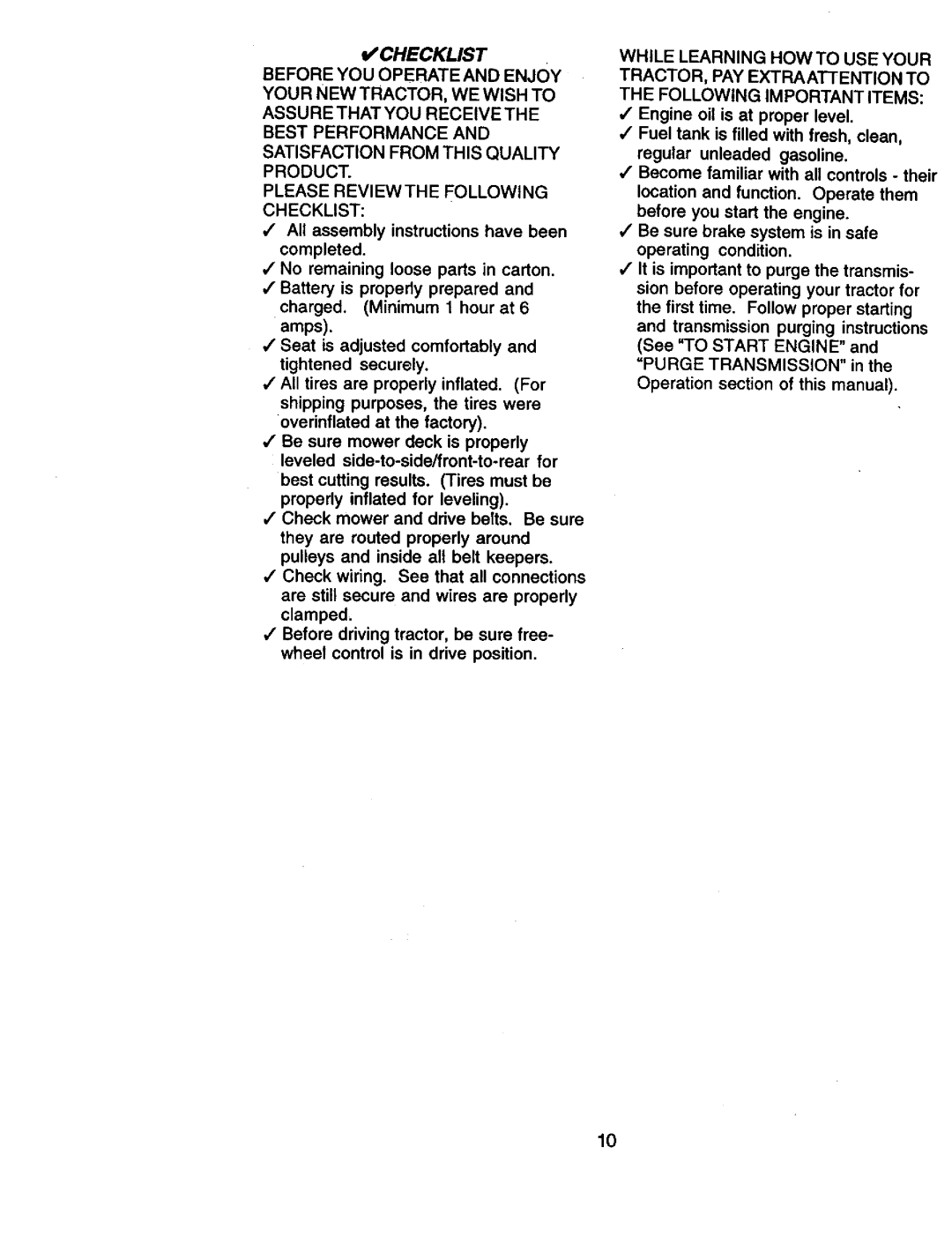 Craftsman 917.270961 manual All assembly instructions have been completed, While Learning HOW to USE Youf 