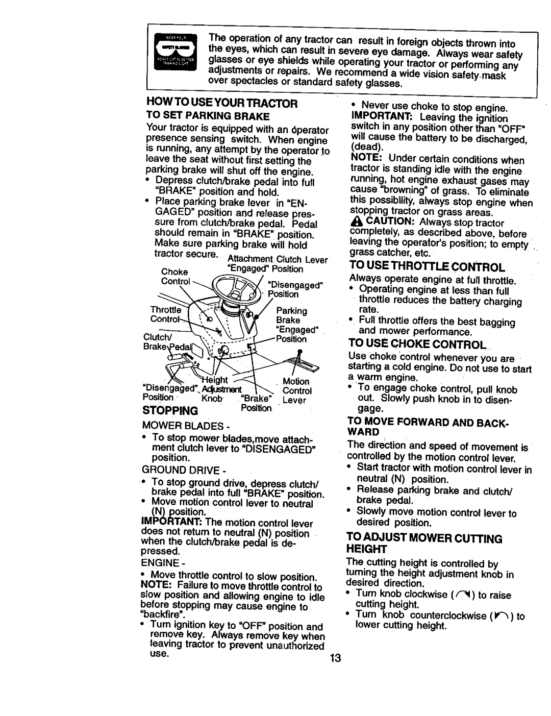 Craftsman 917.270961 manual HOW to USE Your Tractor 