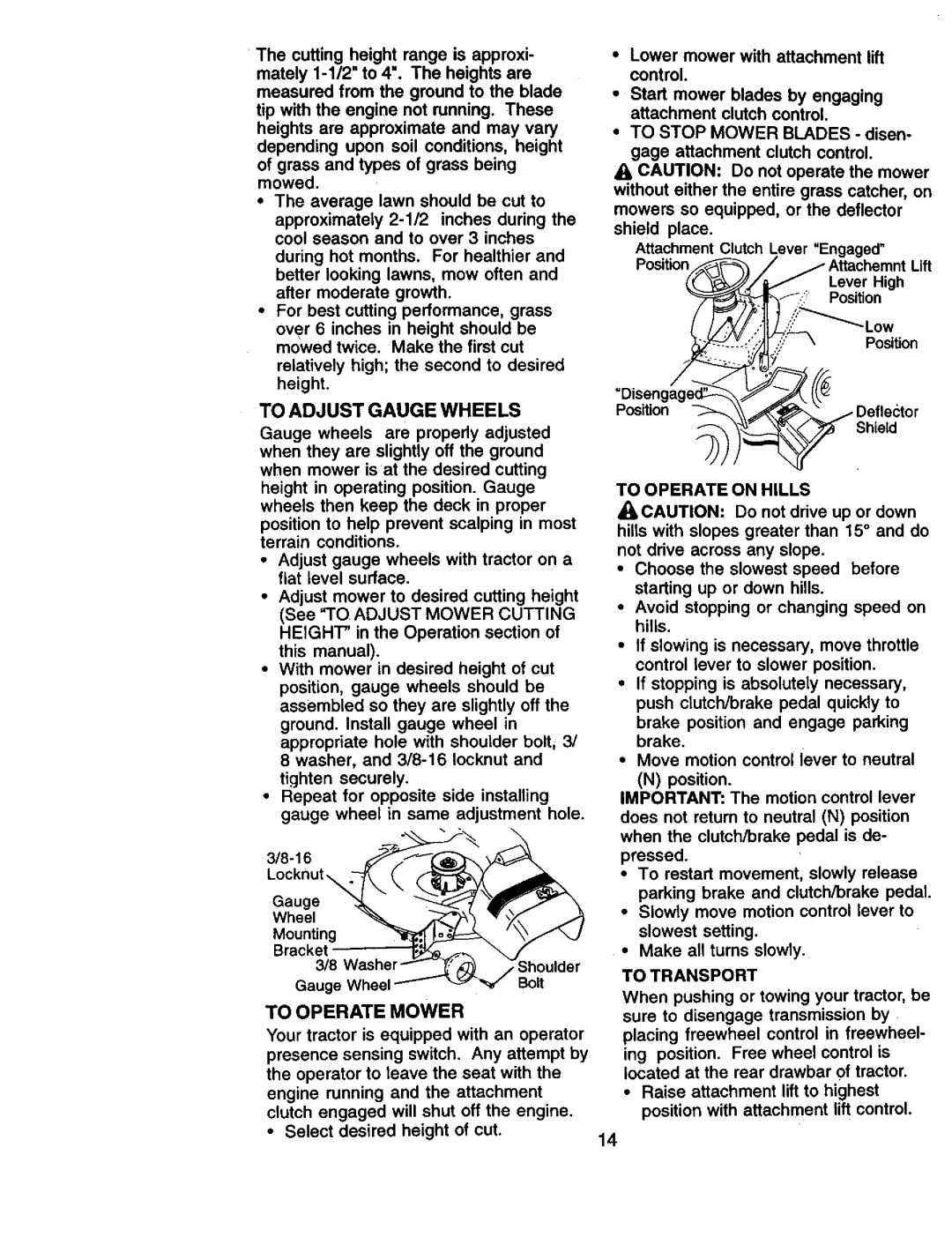 Craftsman 917.270961 manual To Operate Mower, To Adjust Gauge Wheels, To Operate on Hills, To Transport 