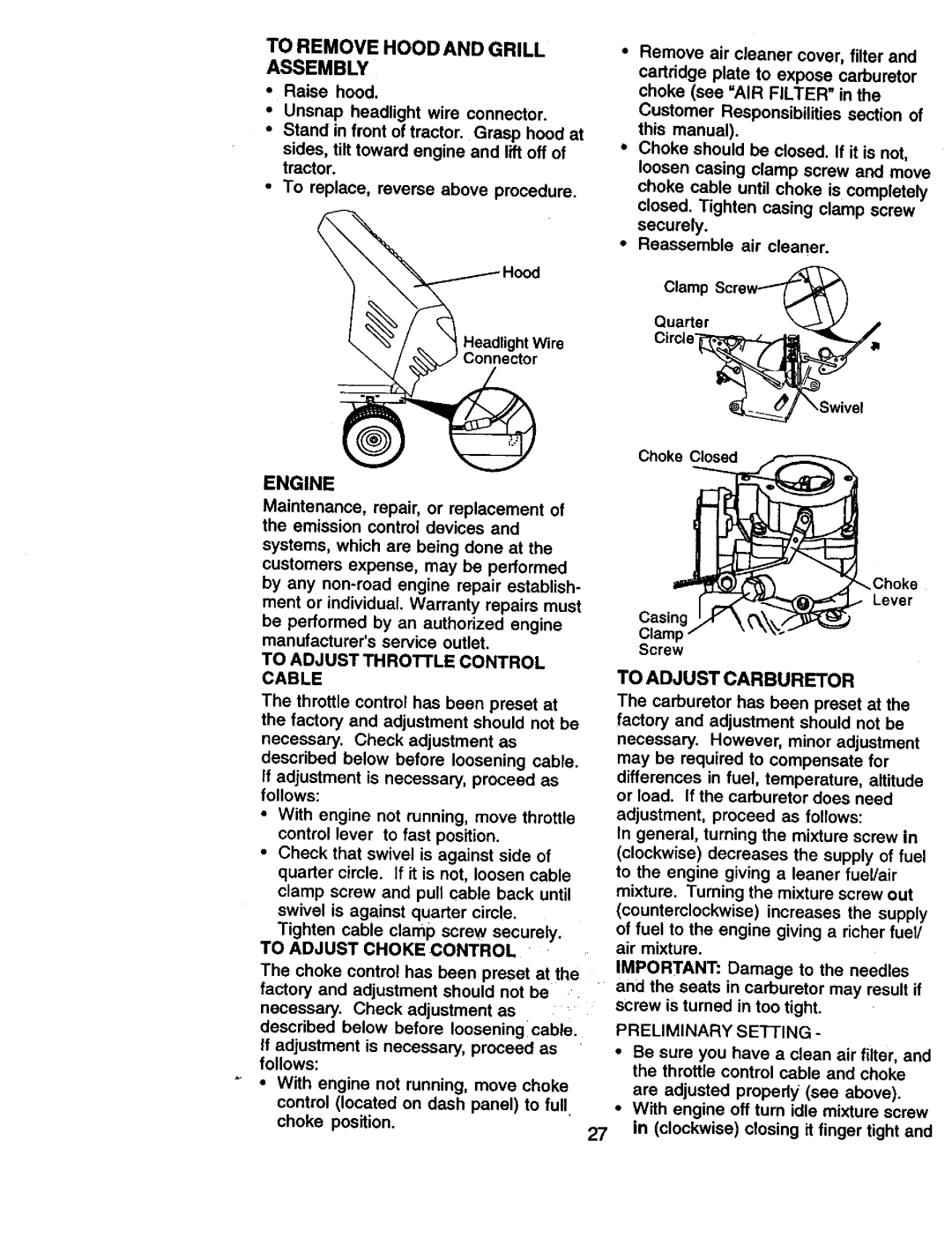 Craftsman 917.270961 manual To Remove Hood and Grill Assembly, To Adjust Carburetor, To Adjust Throttle Control Cable 