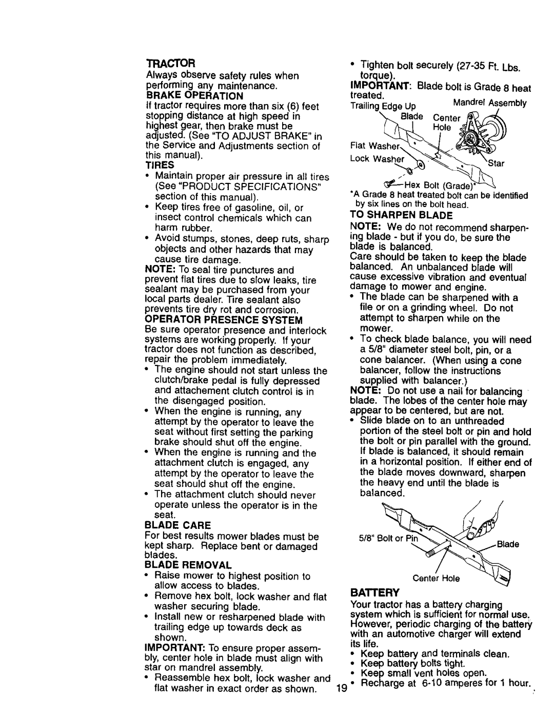 Craftsman 917.270962 owner manual Battery, Brake Operation, Blade Care, Blade Removal, To Sharpen Blade 