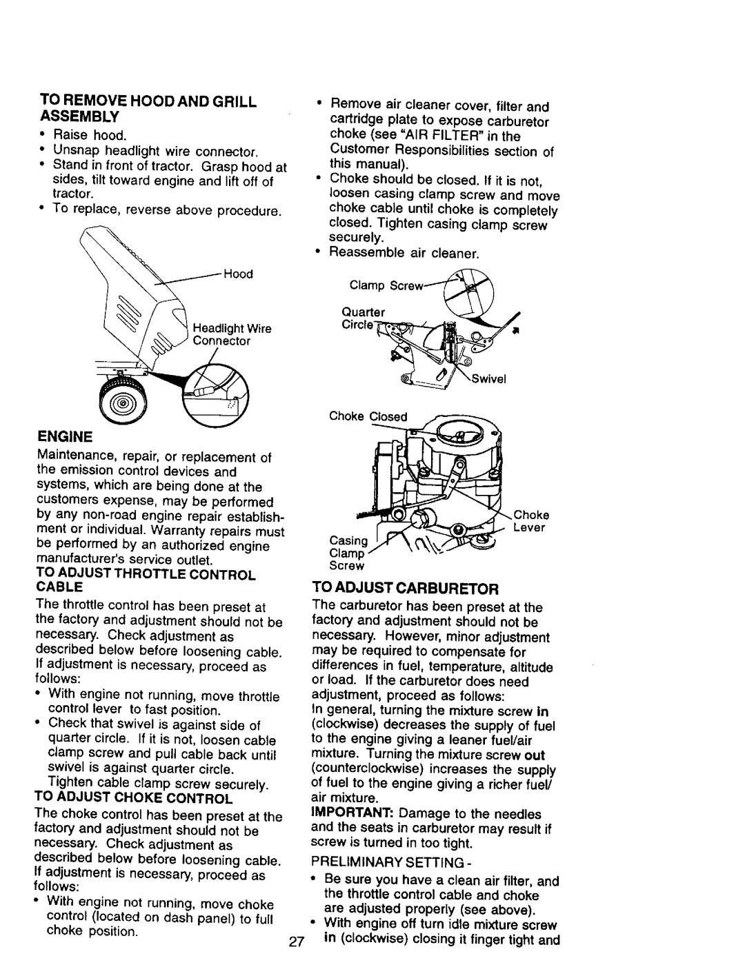 Craftsman 917.270962 Engine, To Remove Hood and Grill Assembly, To Adjust Carburetor, To Adjust Throttle Control Cable 