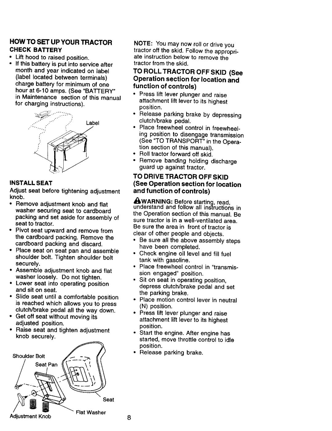 Craftsman 917.270962 owner manual HOW to SET UP Your Tractor, Check Battery, Shoulder Bolt Seat, To Drive Tractor OFF Skid 