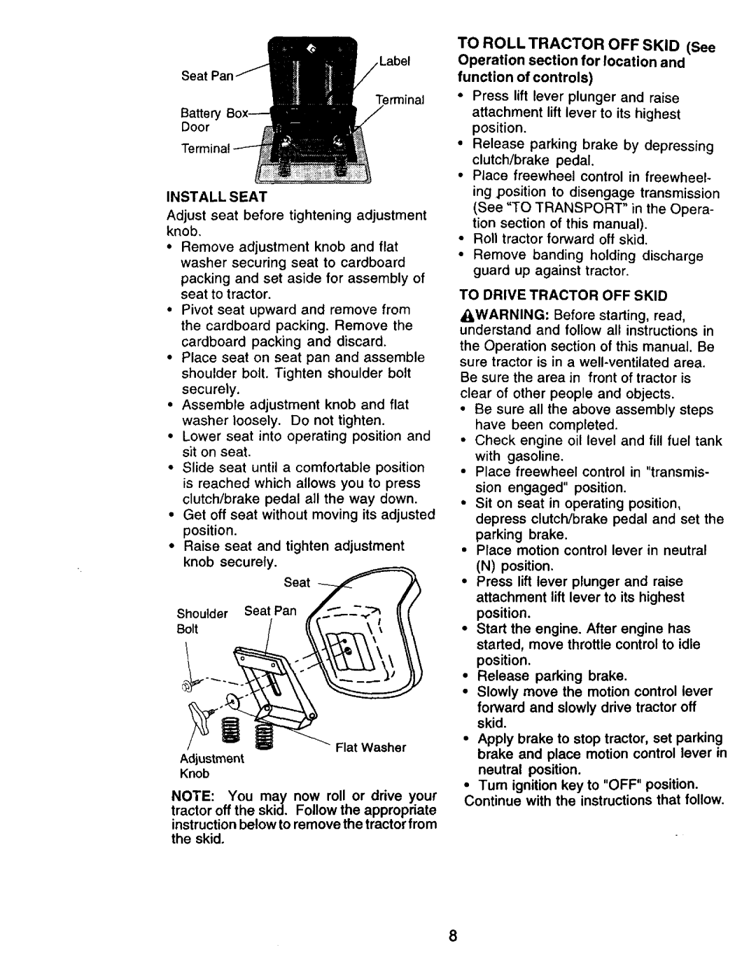 Craftsman 917.271061 owner manual Install Seat, To Drive Tractor OFF Skid 