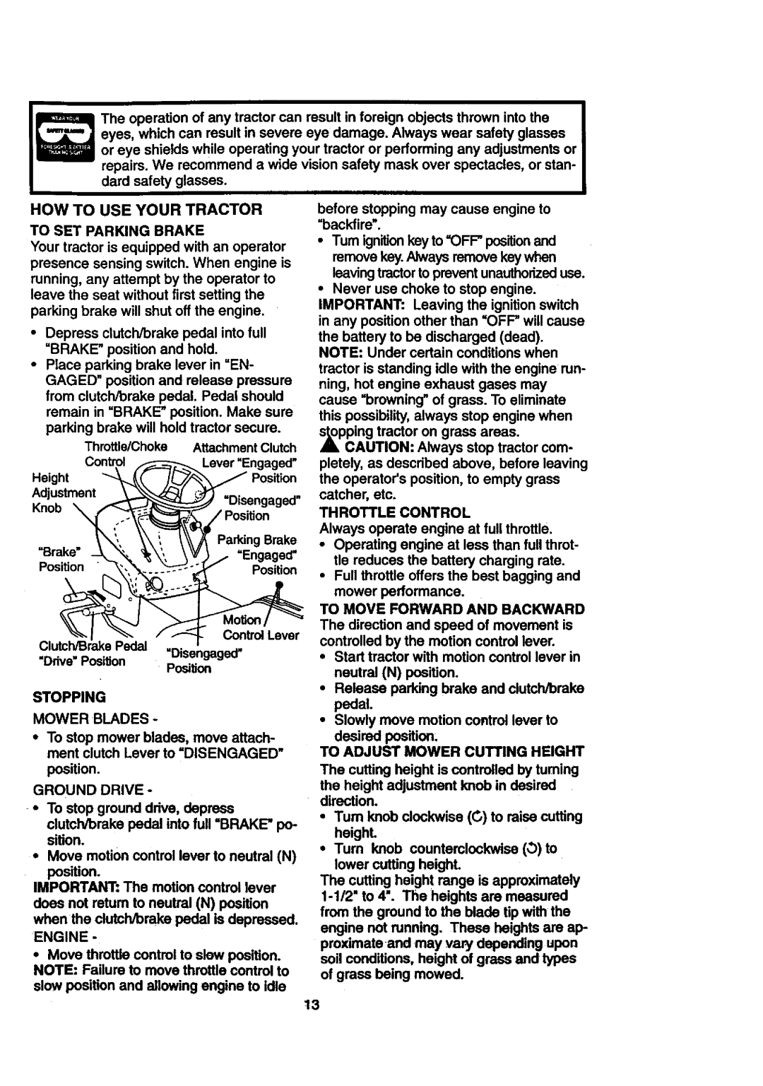 Craftsman 917.27108 HOW to USE Your Tractor To SET Parking Brake, Stopping Mower Blades, Engine, Throttle Control 