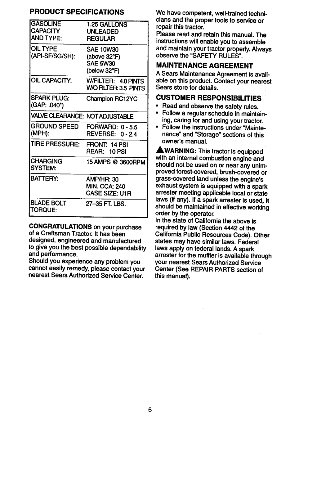 Craftsman 917.27108 owner manual Product Specifications, Gallons, Unleaded, Customer Responsibilities 