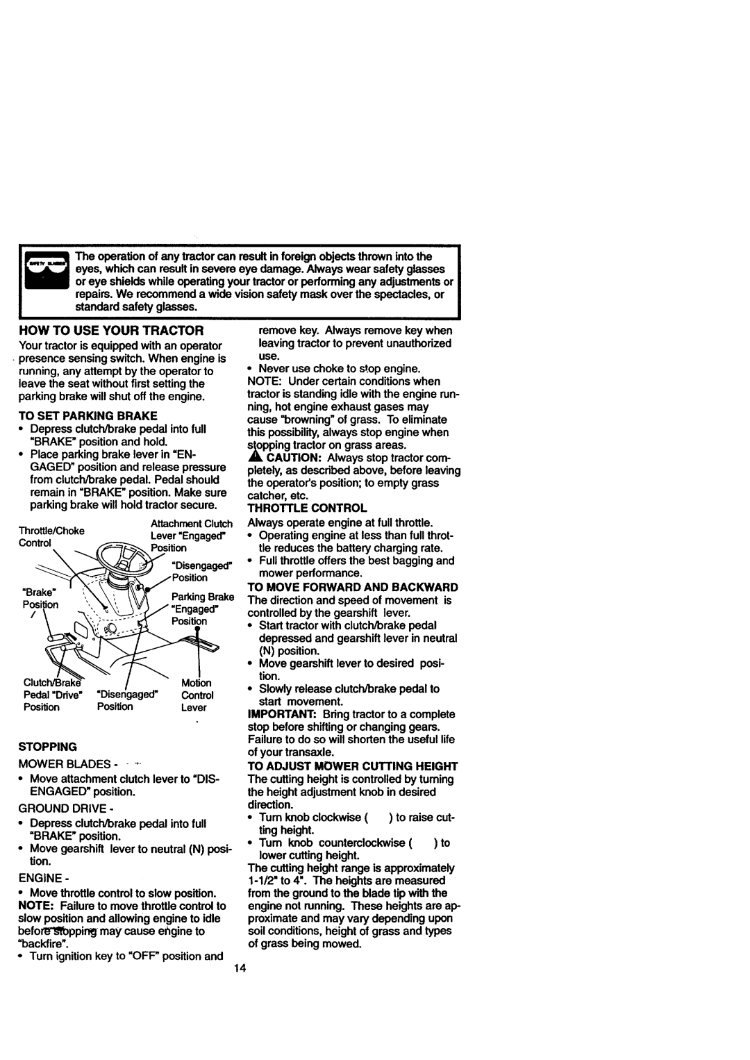 Craftsman 917.271110 HOW to USE Your Tractor, To SET Parking Brake, Throttle Control, To Move Forward and Backward, Engine 