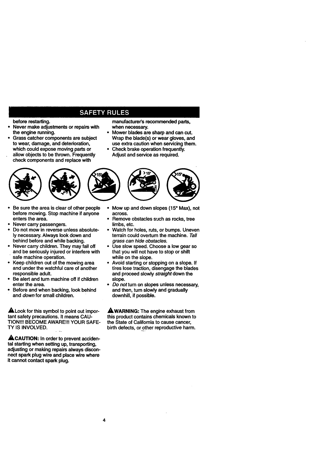 Craftsman 917.271110 owner manual Beforerestarting, Never make adjustmentsor repairswith the engine running 