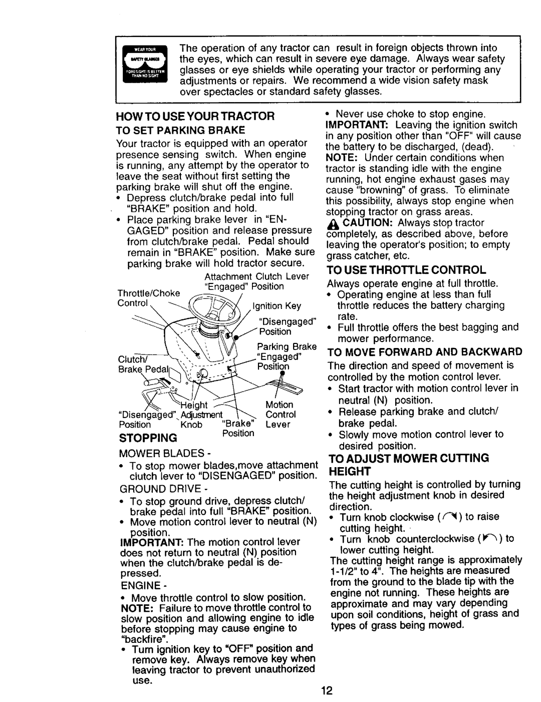 Craftsman 917.271142 manual HOW to USE Your Tractor 