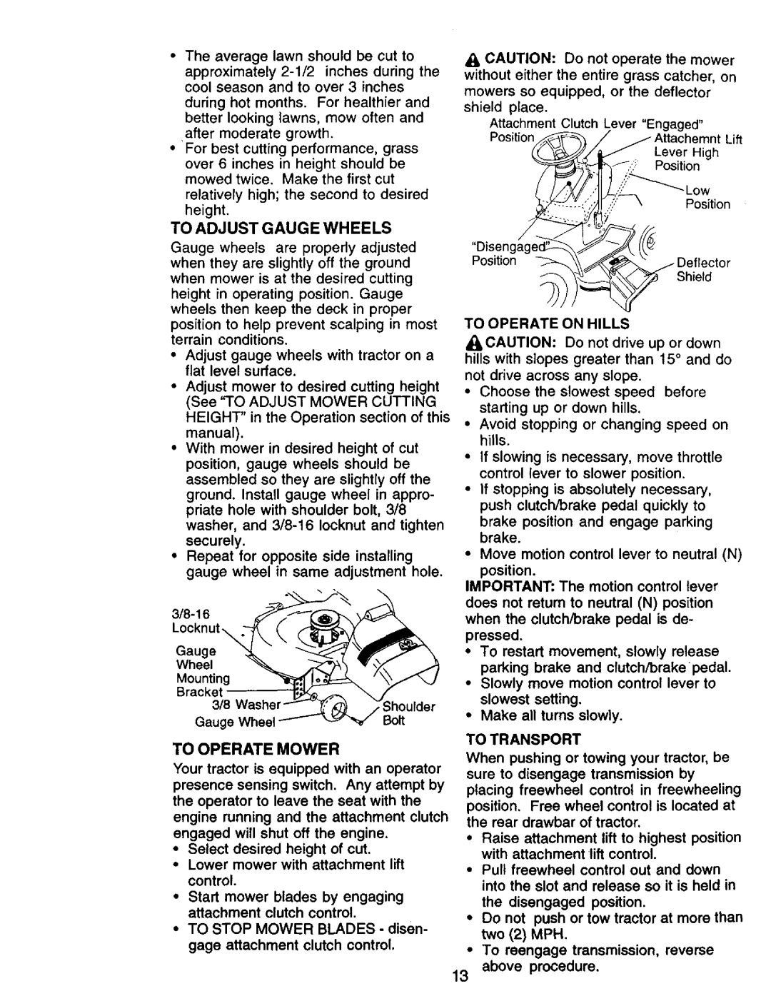 Craftsman 917.271142 manual To Adjust Gauge Wheels, On Hills, To Transport 