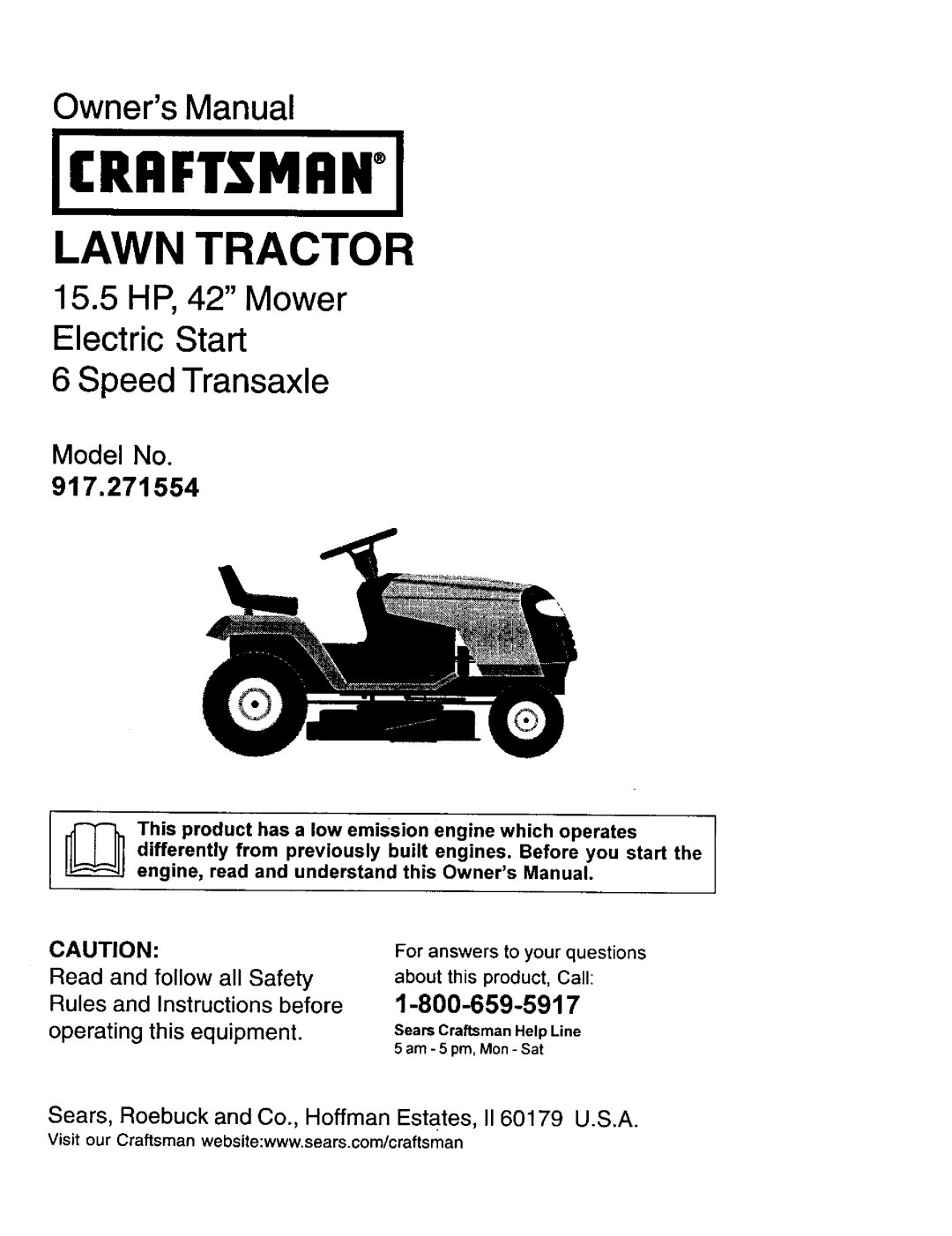 Craftsman 917.271554 owner manual OwnersManual 15.5HP, 42 Mower Electric Start, Speed Transaxle, Model No 