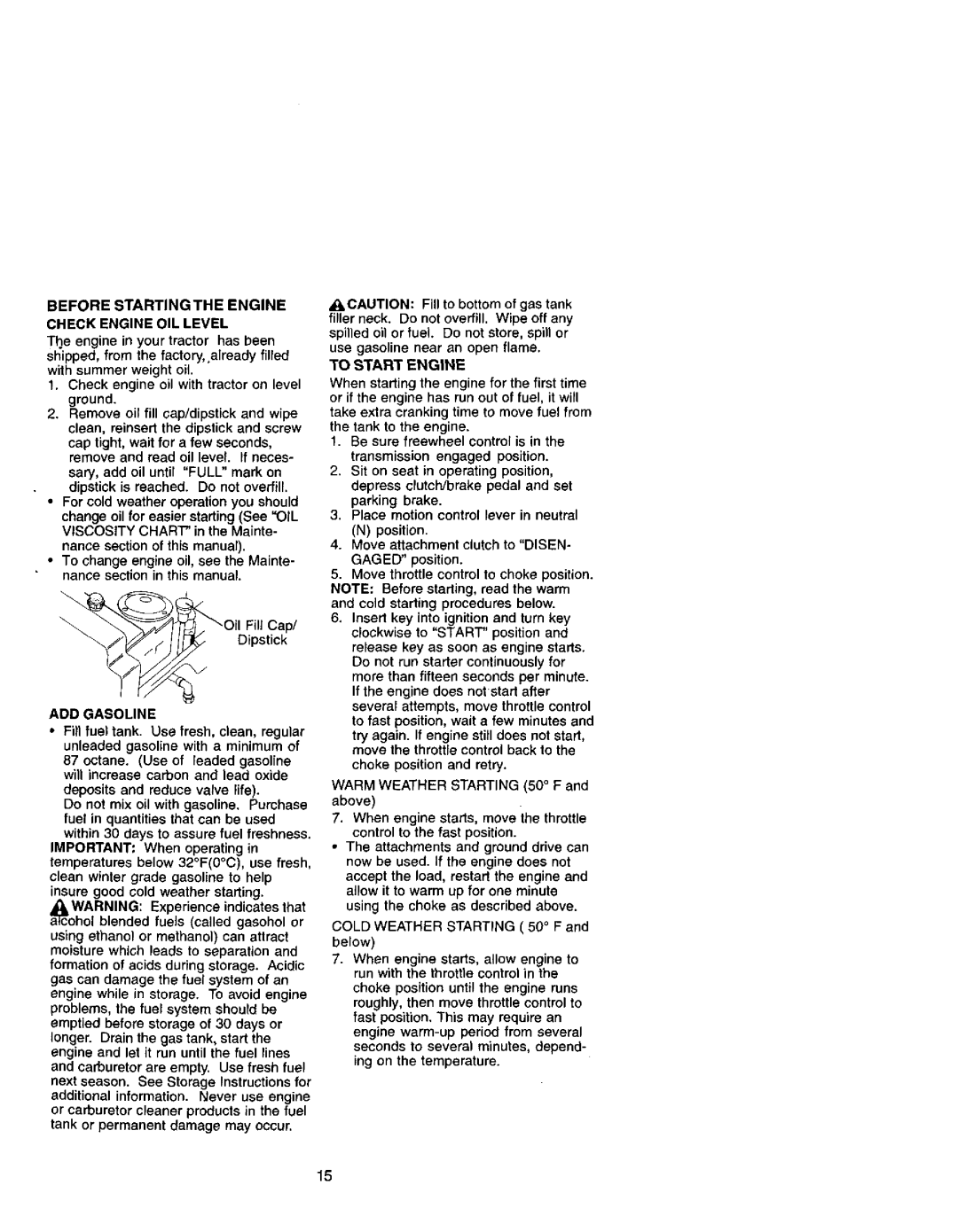 Craftsman 917.271641 owner manual Before Startingthe Engine Check Engine OIL Level, ADD Gasoline, To Start Engine 