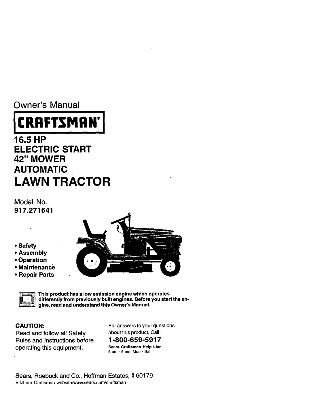 Craftsman 917.271641 owner manual ELECTRIC START 42 MOWER AUTOMATIC, 16.5HP, Model No, Repair Parts, ICRnFT MRWI 