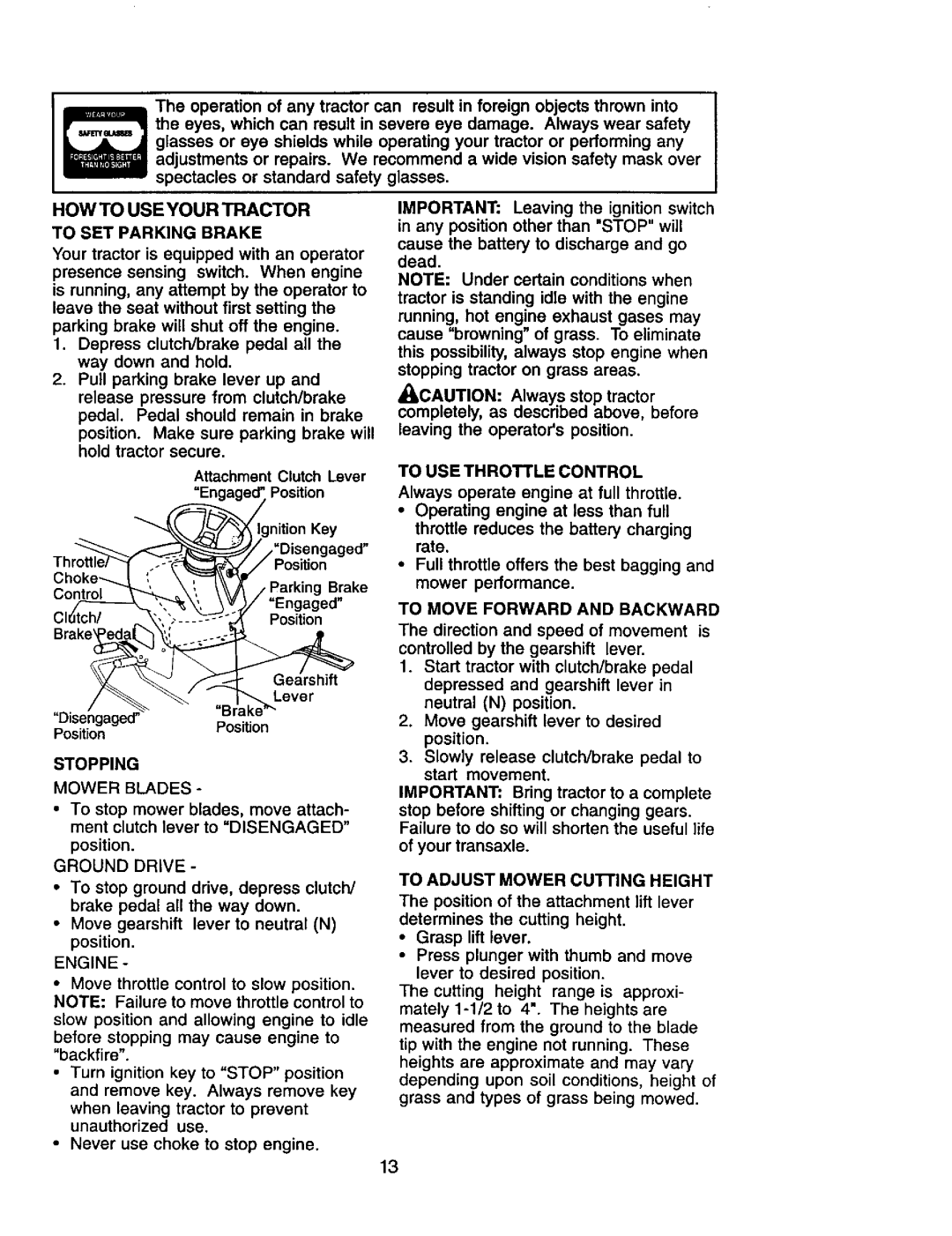 Craftsman 917.271653 Howto Useyourtractor, To SET Parking Brake, To USE Throttle Control, To Move Forward and Backward 