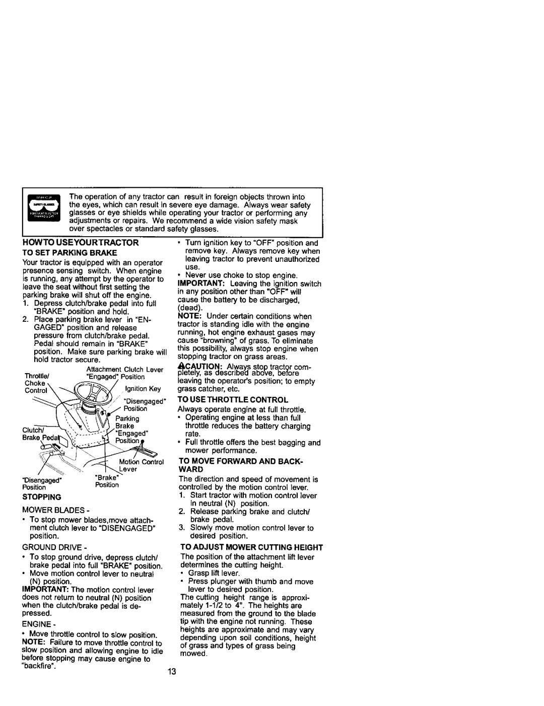 Craftsman 917.271742 owner manual Howto Useyourtractor To SET Parking Brake, Mower Blades, Ground Drive, Engine 