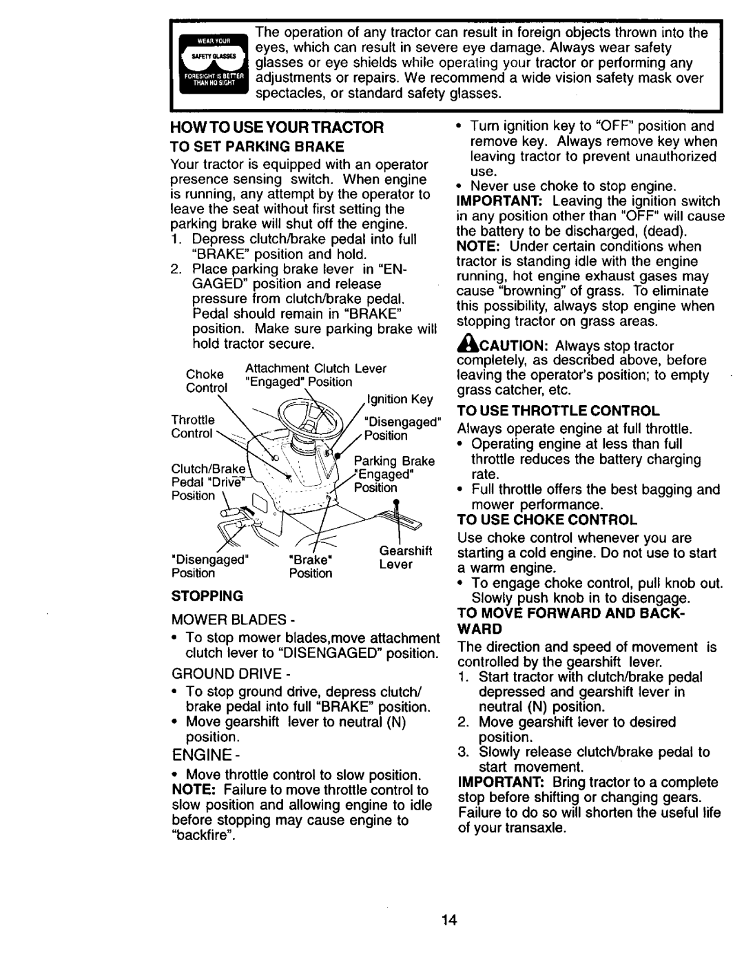 Craftsman 917.271815 owner manual HOW to USE Your Tractor, To SET Parking Brake, Stopping, To USE Throttle Control 