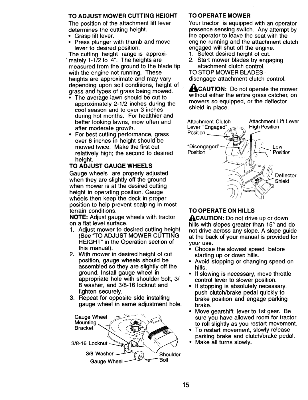 Craftsman 917.271815 To Adjust Mower Cutting Height, To Adjust Gauge Wheels To Operate Mower, To Operate on Hills 