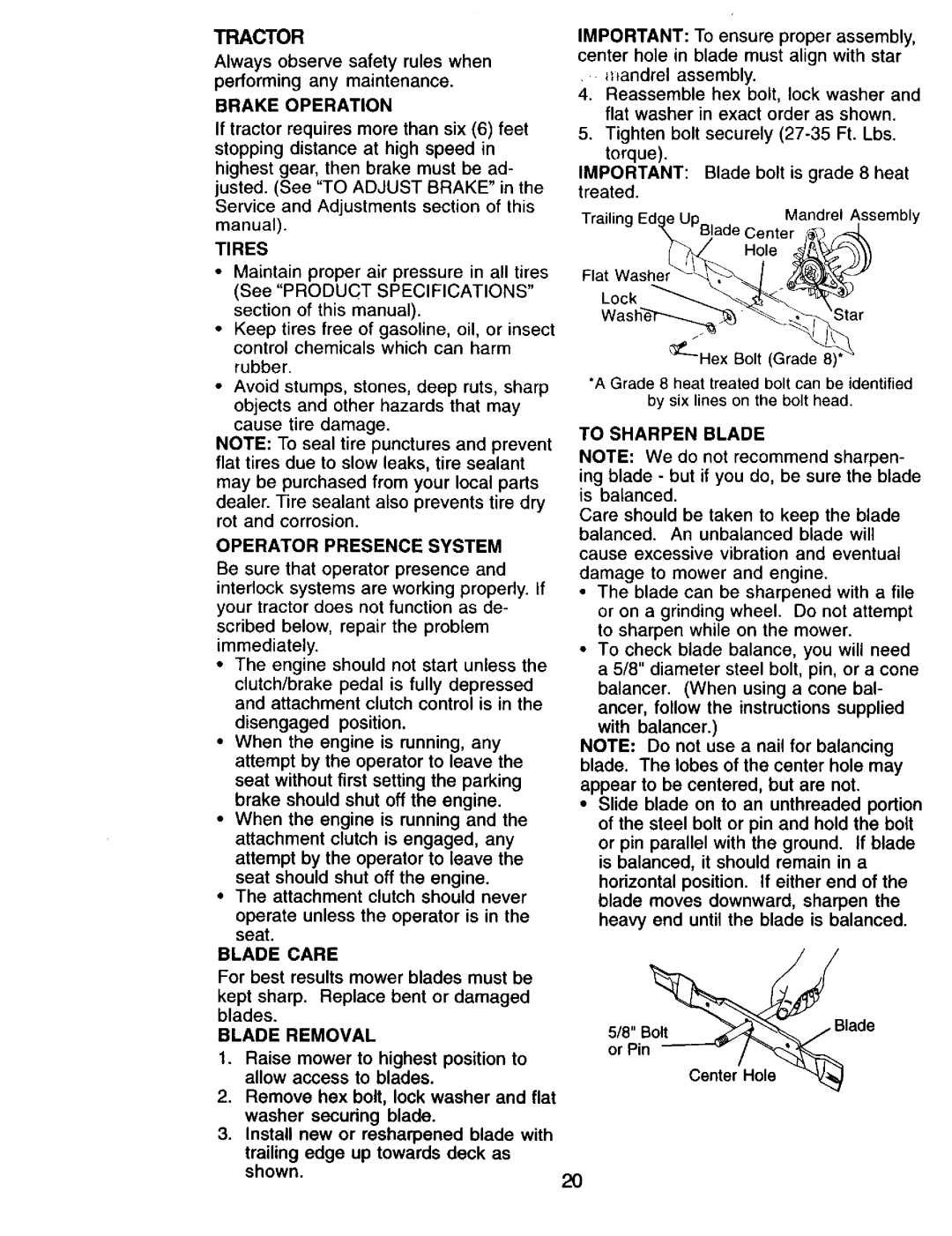 Craftsman 917.271815 owner manual Brake Operation, Operator Presence System, Blade Care, Blade Removal, To Sharpen Blade 