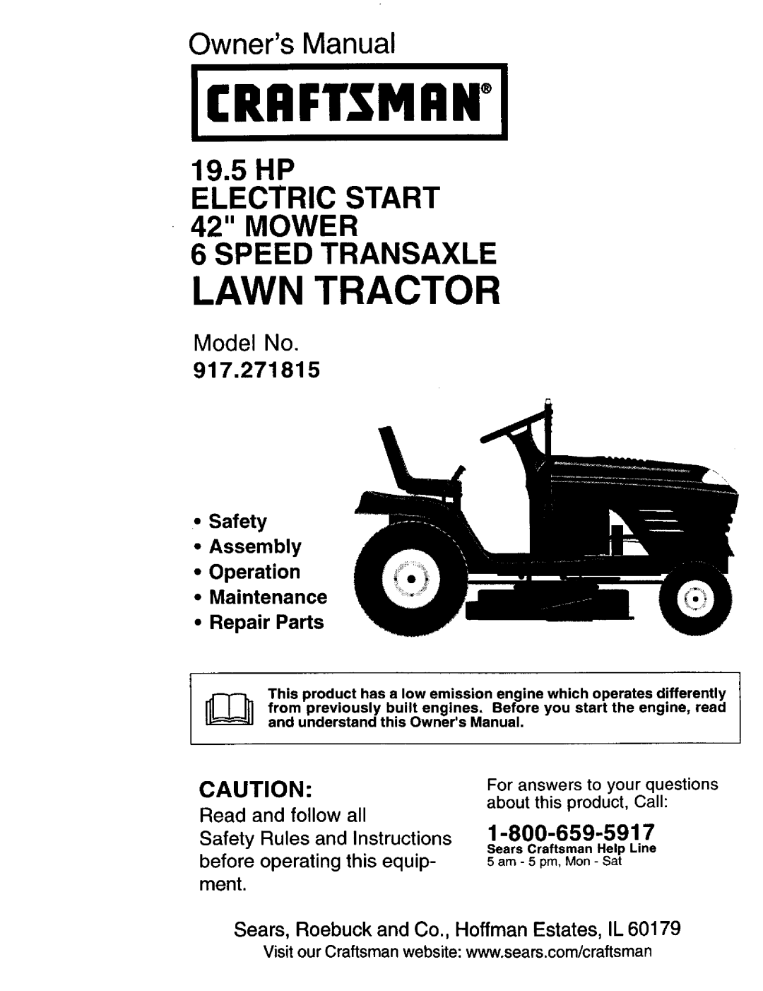 Craftsman 917.271815 owner manual Lawn Tractor, 9.5 HP, Mower, Model No, •Safety •Assembly •Operation •Maintenance 