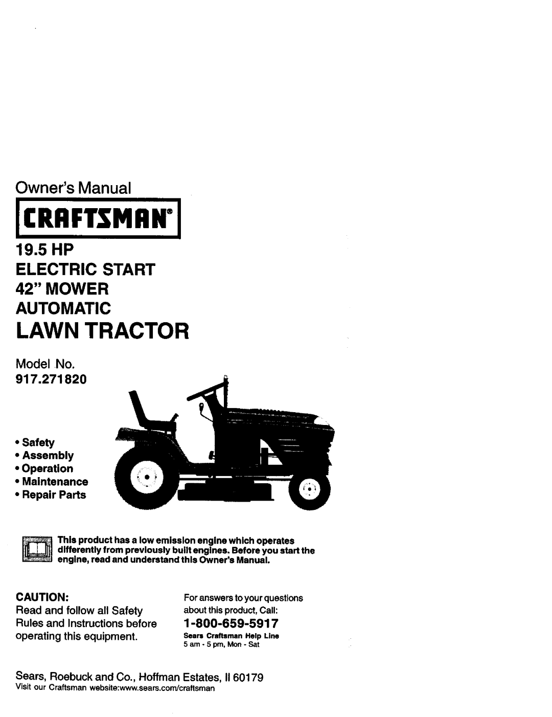 Craftsman 917.27182 manual Owners Manual, 1-800-659-5917, •Safety •Assembly •Operation •Maintenance, •Repair Parts 