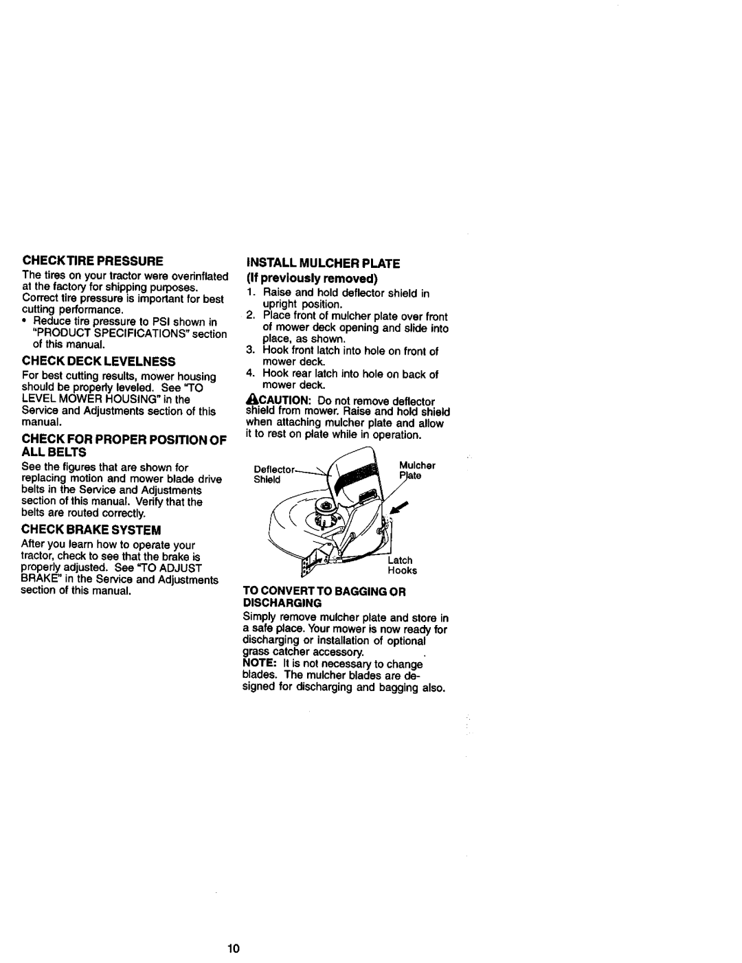 Craftsman 917.27184 owner manual Check Deck Levelness, Check for Proper Position of ALL Belts, Check Brake System 