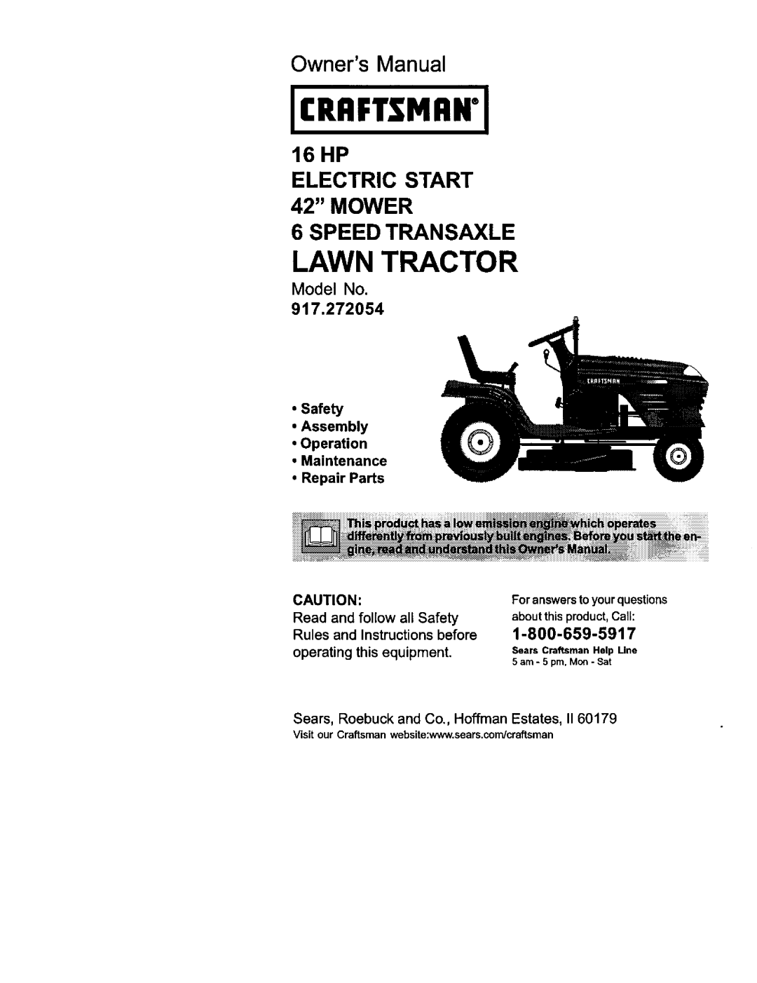 Craftsman 917.272054 owner manual Lawn Tractor, For answers to your questions 