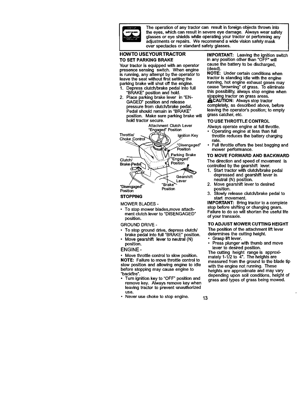 Craftsman 917.272054 Howto Useyourtractor To SET Parking Brake, Stopping, Ground Drive, Engine, To USE Throttle Control 