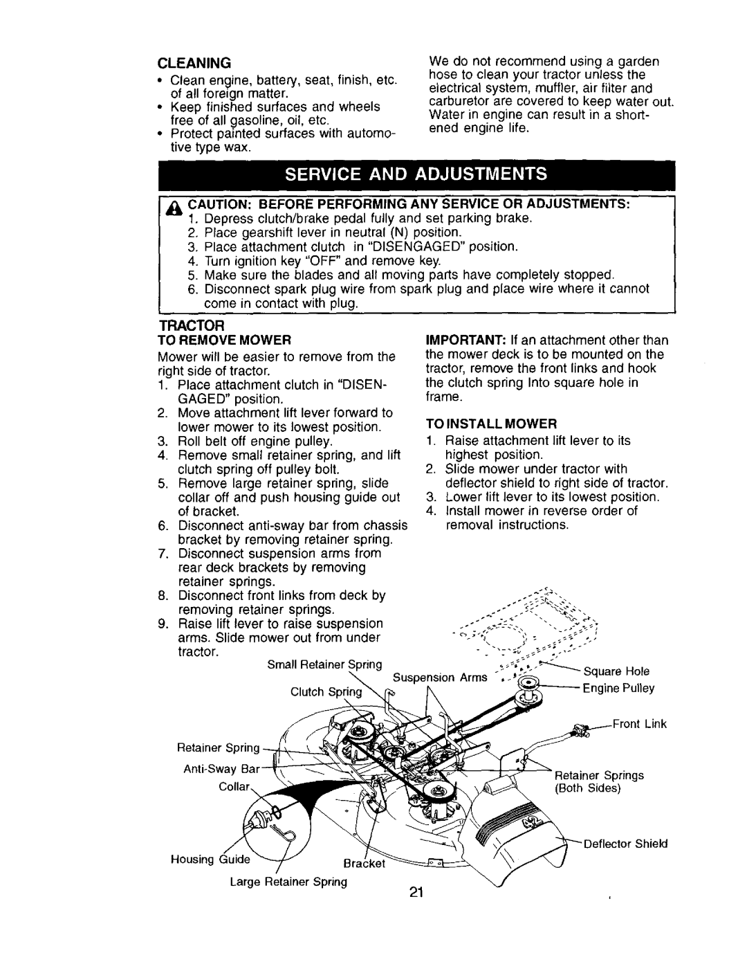 Craftsman 917.272057 owner manual Cleaning, Tractor To Remove Mower, Mower will be easier to remove from, To Install Mower 