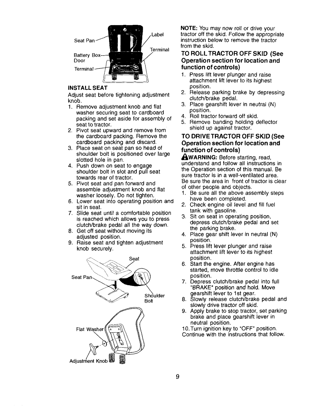 Craftsman 917.272057 Install Seat, TO ROLLTRACTOR OFF SKID See, Operation section for location and, function of controls 