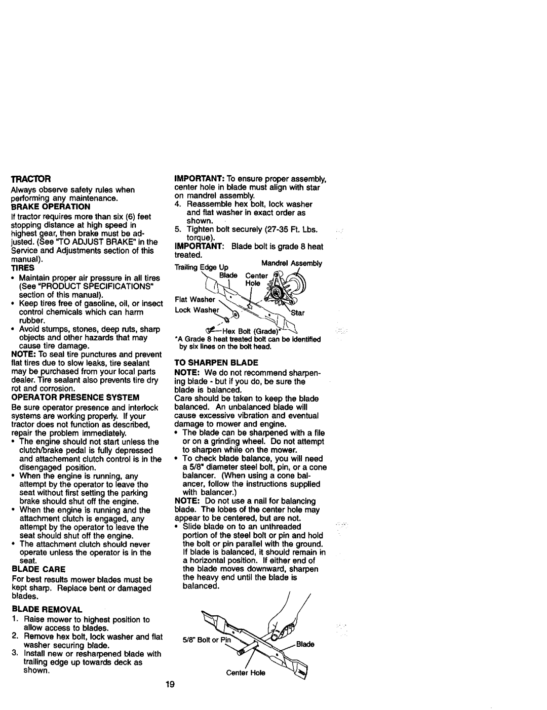 Craftsman 917.27206 Tractor, Brake Operation, Tires, Operator Presence System, Blade Care, Blade Removal, To Sharpen Blade 