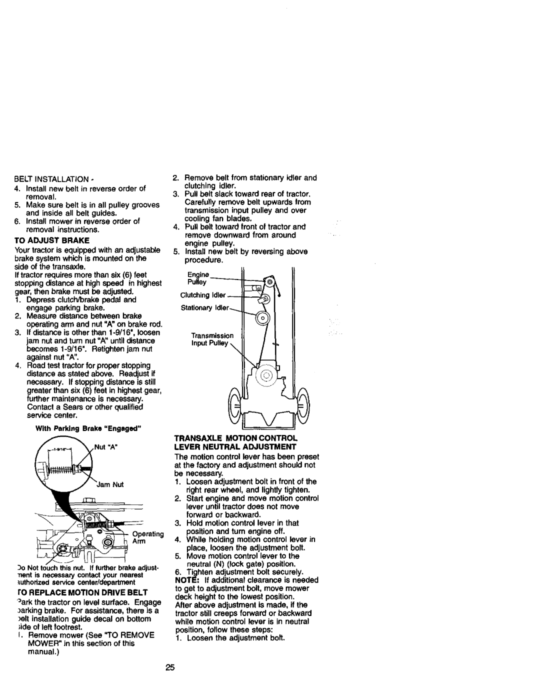 Craftsman 917.27206 owner manual Belt Installation, To Adjust Brake, Transaxle Motion Control Lever Neutral Adjustment 