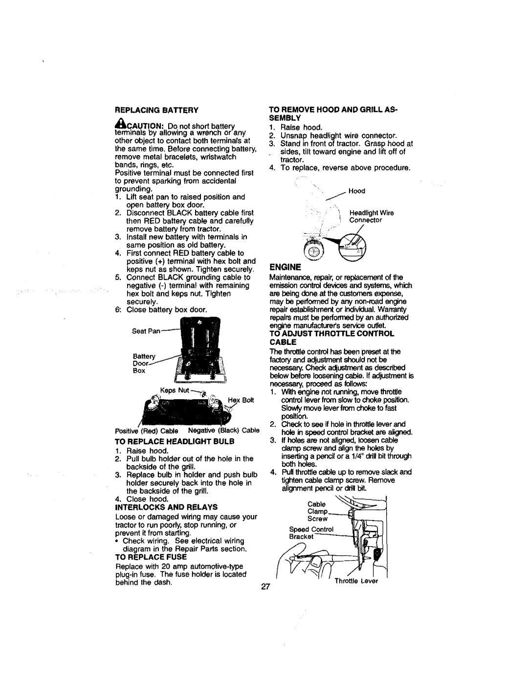 Craftsman 917.27206 Replacing Battery To Remove Hood and Grill AS Sembly, To Replace Headlight Bulb, Interlocks and Relays 