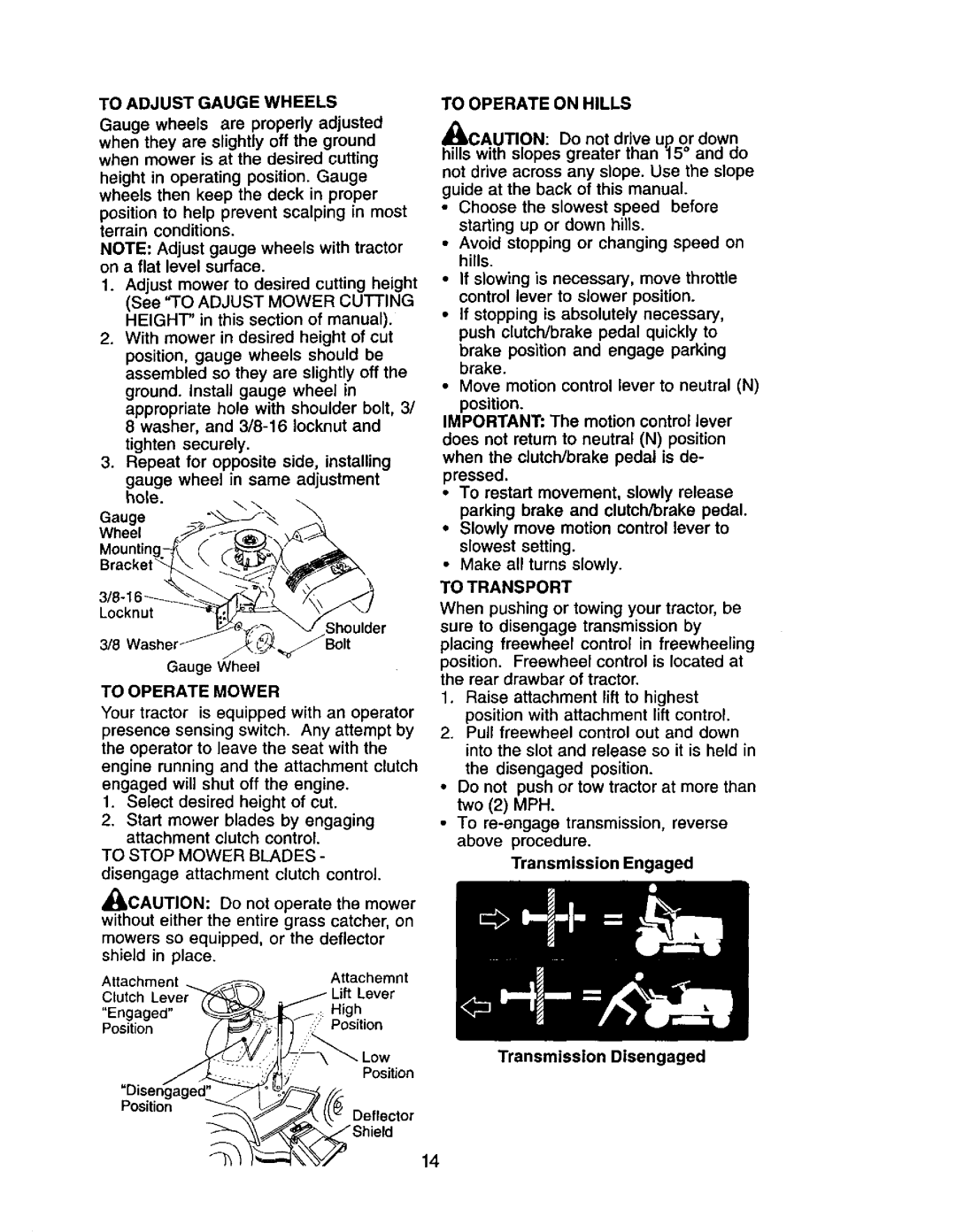 Craftsman 917.272068 owner manual Gauge Wheel Mountinc Locknut, To Operate Mower, Deflector, To Operate on Hills 