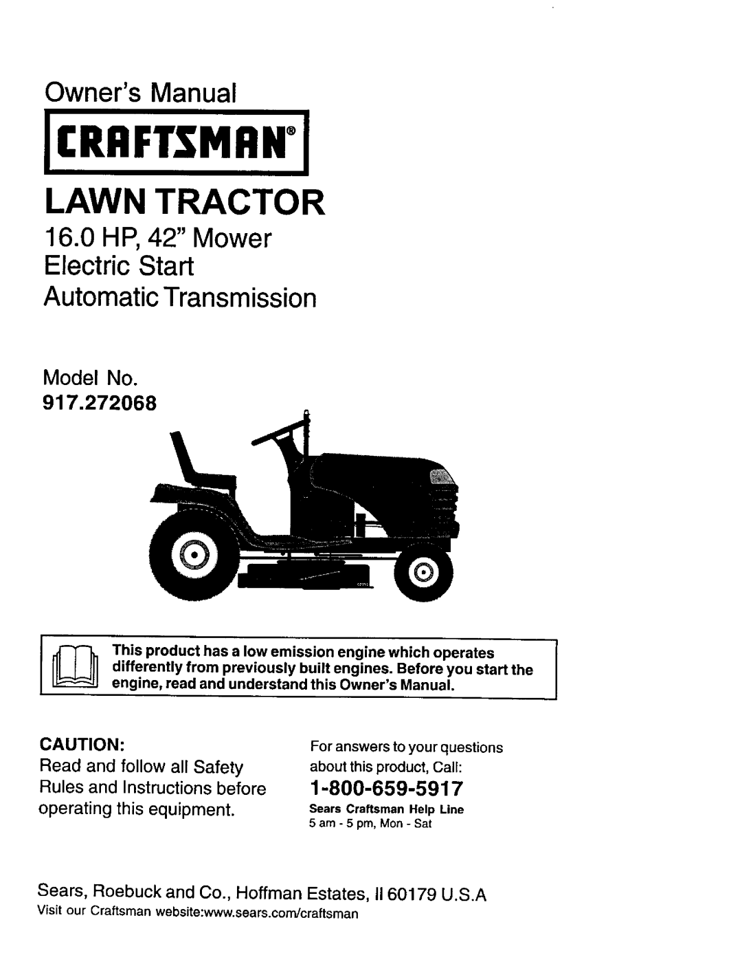 Craftsman 917.272068 owner manual 16.0HP, 42 Mower Electric Start, Automatic Transmission, Model No, Jcrrftsmrni 