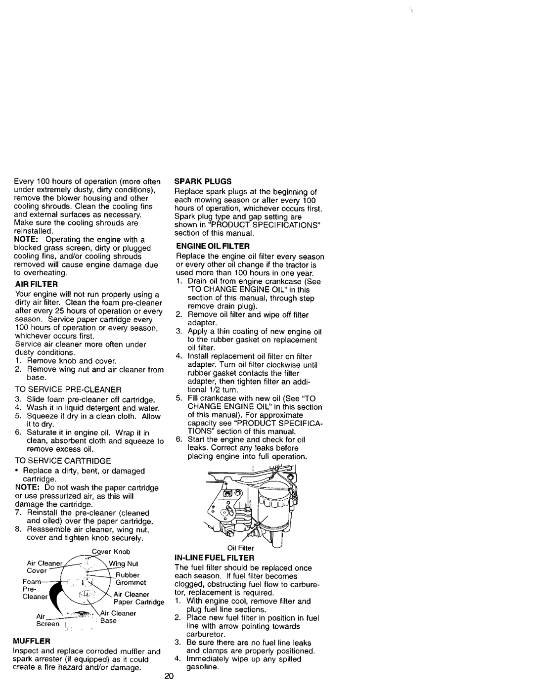 Craftsman 917.27207 owner manual AIR Filter, Spark Plugs, Engine OIL Filter, Muffler, IN-LINE Fuel Filter 