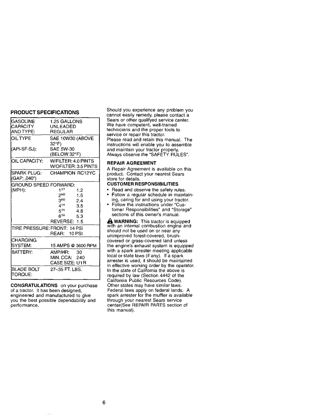 Craftsman 917.27207 owner manual 3APACITY, Repair Agreement, Customer Responsibilities 