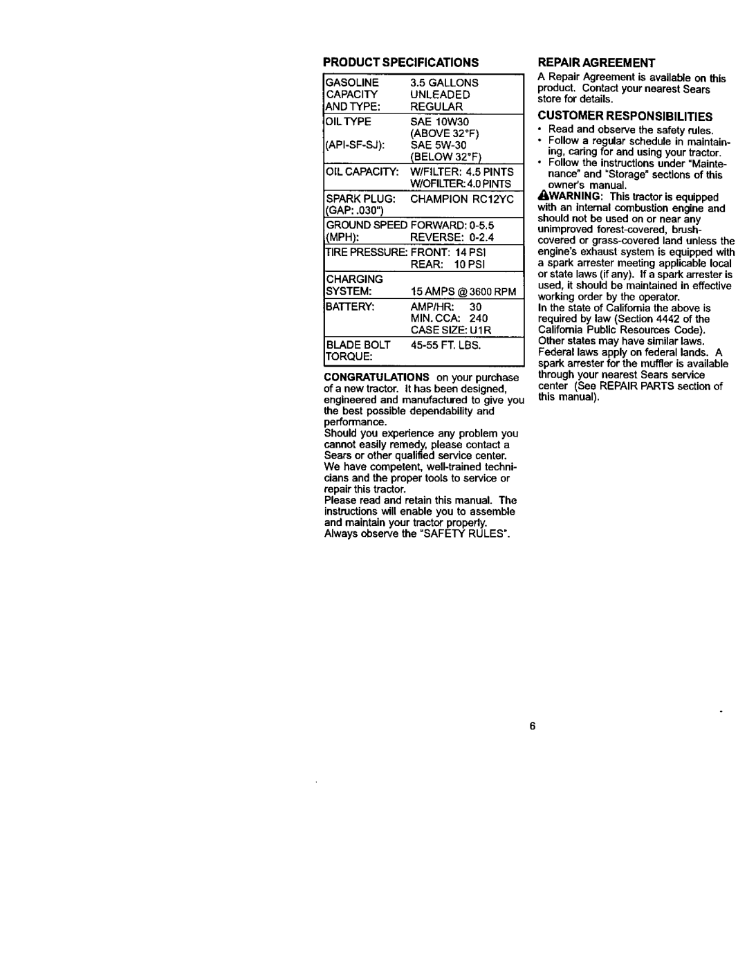 Craftsman 917.27224 manual Product Specifications, 3ASOLINE 3.5 Gallons, Repair Agreement, Customer Responsibilities 