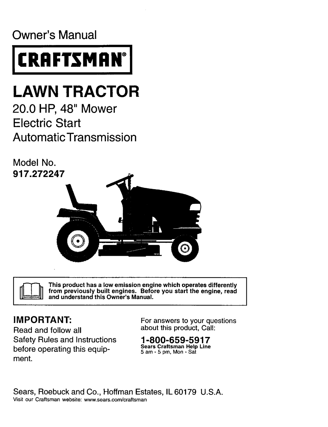 Craftsman 917.272247 owner manual Jcrrftsmiiwi, Sears Craftsman Help Line 5 am 5 pm, Mon Sat 