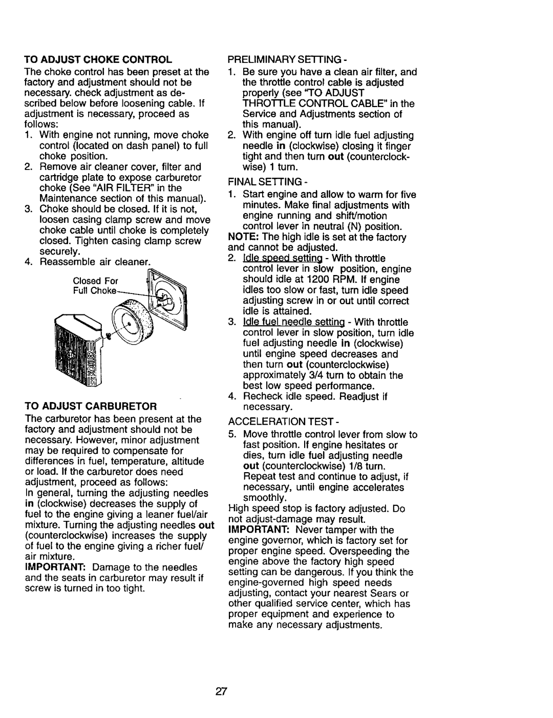 Craftsman 917.272247 owner manual To Adjust Choke Control, To Adjust Carburetor, Preliminary SEI-I-ING, Final Setting 