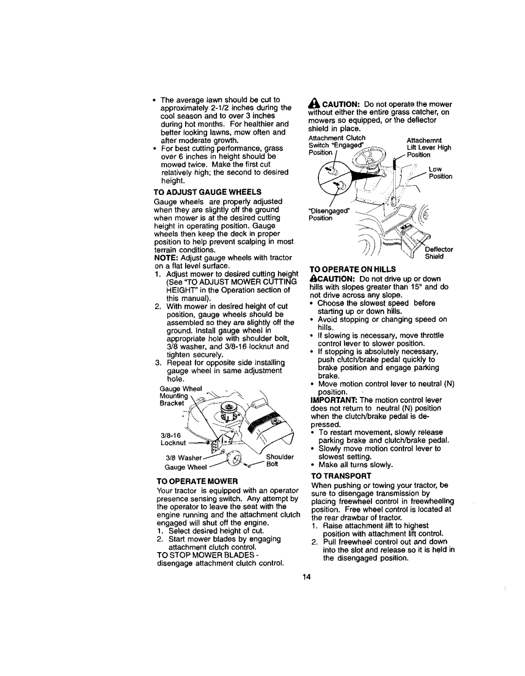 Craftsman 917.27242 owner manual To Adjust Gauge Wheels, To Operate Mower, To Operate on Hills, To Transport 