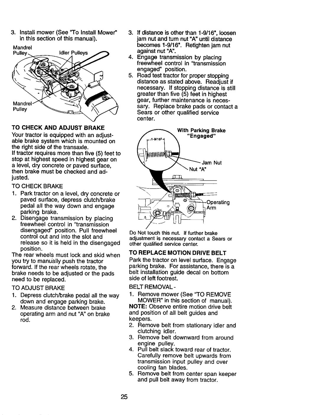 Craftsman 917.272464 Pulley, To Check and Adjust Brake, Brake needs to be adjusted or the pads need to be replaced 