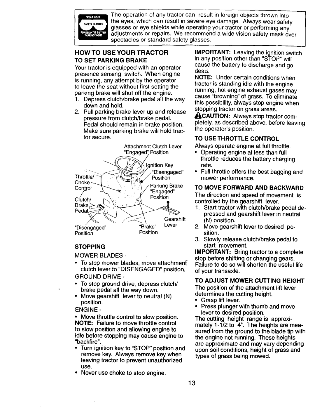 Craftsman 917272673 HOW to USE Your Tractor, Stopping, Engine, To USE Throttle Control, To Move Forward and Backward 