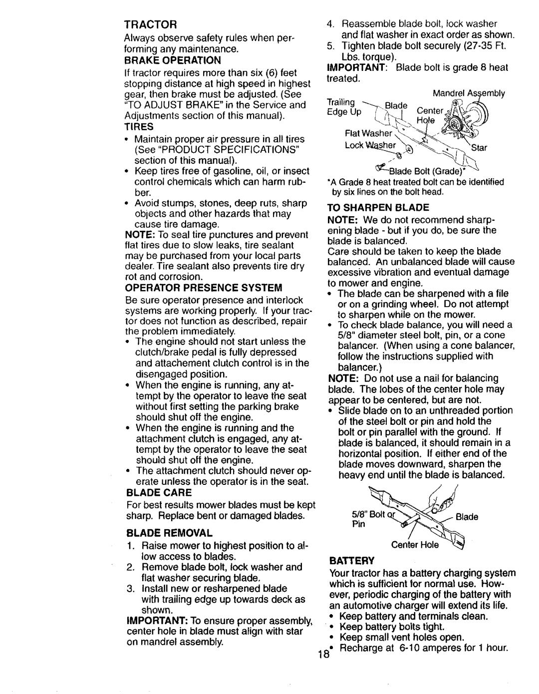 Craftsman 917272673 owner manual Brake Operation, Operator Presence System, Blade Care, To Sharpen Blade, Battery 