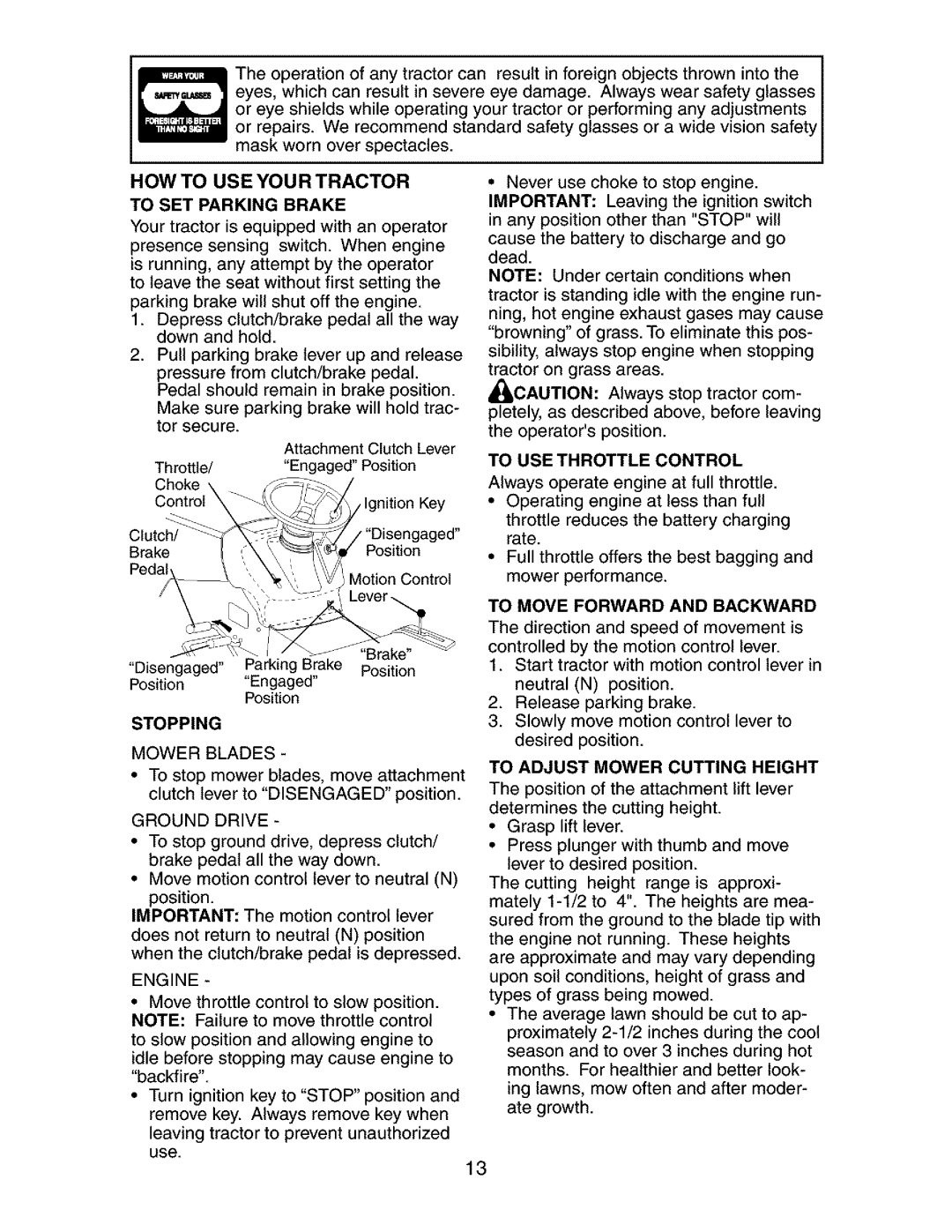 Craftsman 917.272762 HOW to USE Your Tractor, To SET Parking Brake, Ground Drive, Engine, To Move Forward and Backward 