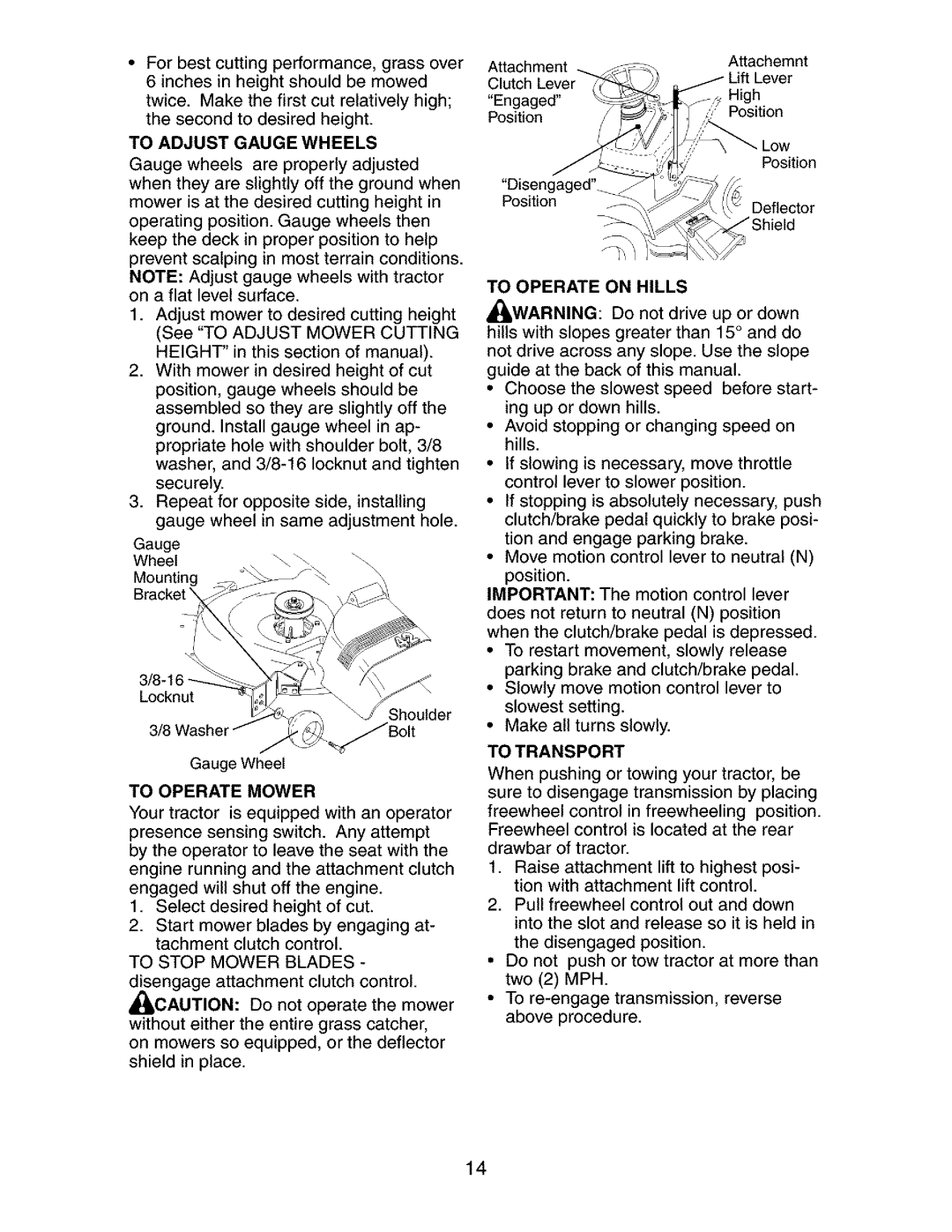 Craftsman 917.272762 manual To Adjust Gauge Wheels, To Operate Mower, To Operate on Hills 