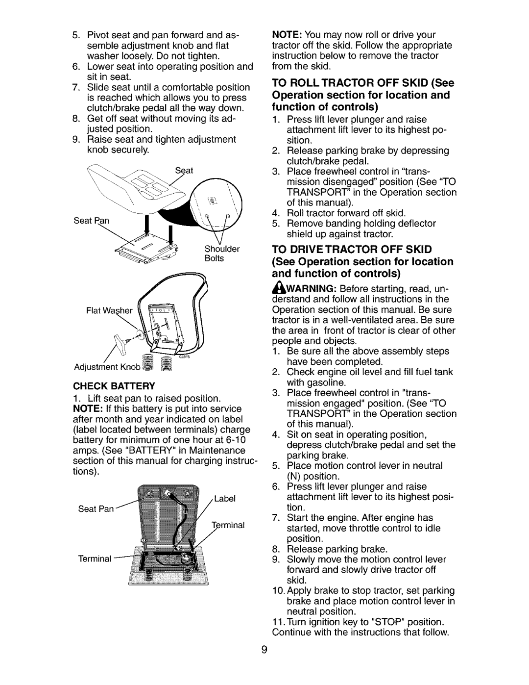 Craftsman 917.272762 Check Battery, To Drive Tractor OFF Skid, See Operation section for location and function of controls 